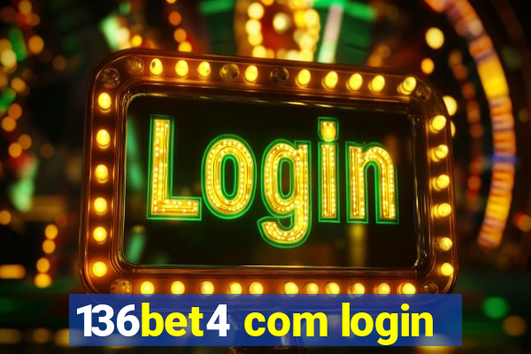136bet4 com login